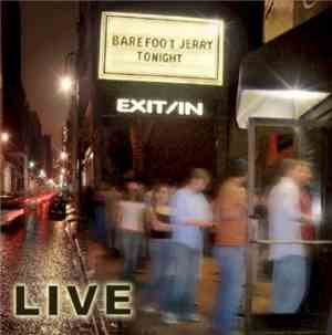 Barefoot Jerry - Live