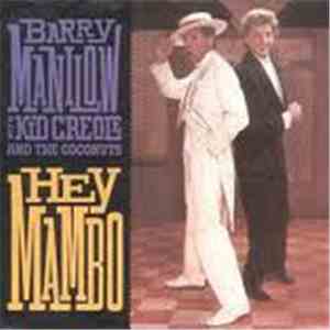 Barry Manilow With Kid Creole And The Coconuts - Hey Mambo
