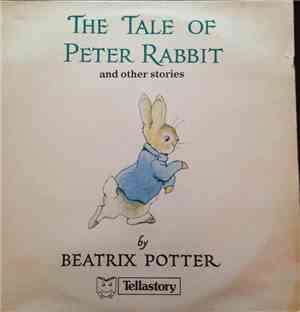 Beatrix Potter - The Tale Of Peter Rabbit And Other Stories