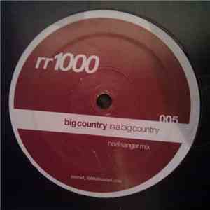 Big Country - In A Big Country (Noel Sanger Remix)