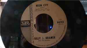 Billy J. Kramer & The Dakotas - Neon City / I'll Be Doggone