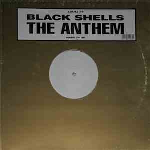 Black Shells - The Anthem