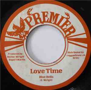 Blue Bells - Love Time