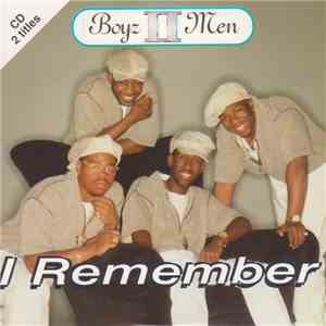 Boyz II Men - I Remember