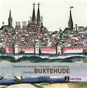 Buxtehude - The Amsterdam Baroque Orchestra, Ton Koopman - Cantatas