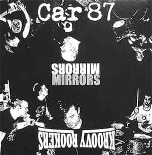 Car 87, Kroovy Rookers - Mirrors