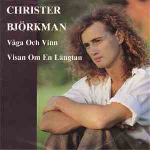 Christer Björkman - Våga Och Vinn
