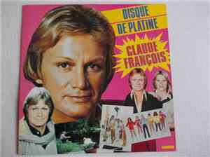 Claude François - Disque De Platine