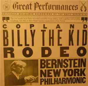 Copland - Bernstein, New York Philharmonic - Billy The Kid / Rodeo