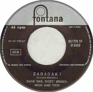 Dave Dee, Dozy, Beaky, Mick & Tich - Zabadak!