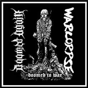 Doomed Again / Warcorpse - Doomed To War