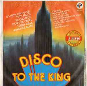 Douglas Roy - Disco To The King