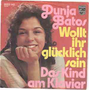 Dunja Batos - Wollt ihr Glücklich sein