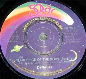 Dynasty - Your Piece Of The Rock