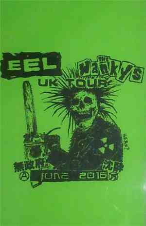 Eel  / The Wankys - UK Tour