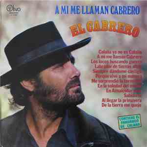 El Cabrero - A Mí Me Llaman Cabrero