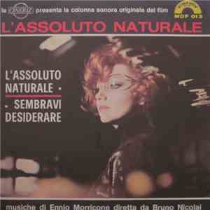 Ennio Morricone - L'Assoluto Naturale