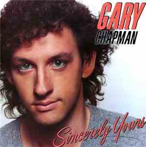 Gary Chapman - Sincerely Yours
