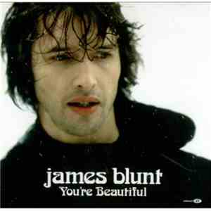 James Blunt - You're Beautiful