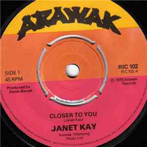 Janet Kay - Closer To You
