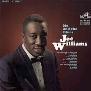 Joe Williams - Me And The Blues