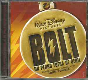 John Powell - Bolt: Un Perro Fuera de Serie (Un Sondtrack Original de Walt  ...