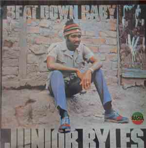 Junior Byles - Beat Down Babylon