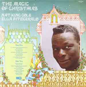 Nat King Cole, Ella Fitzgerald - The Magic Of Christmas