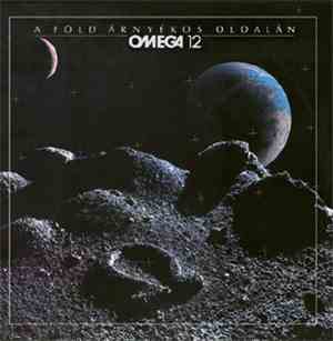 Omega  - Omega 12 - A Föld Árnyékos Oldalán
