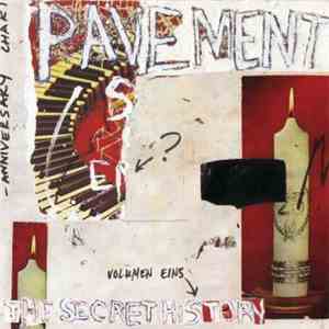 Pavement - The Secret History, Volume 1