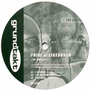 Phiri & Lekebusch - The Circle EP