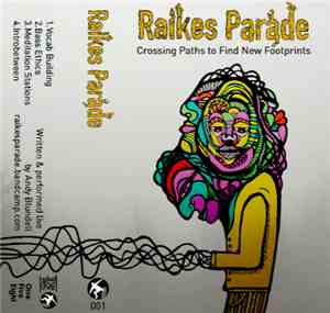 Raikes Parade - Crossing Paths To Find New Footprints