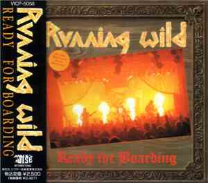 Running Wild - Ready For Boarding
