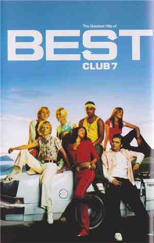 S Club 7 - Best - The Greatest Hits Of S Club 7