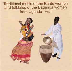 Sarah Ndagire & Pedson Kasume - Traditional Music Of The Bantu Woman And Fo ...