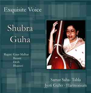Subhra Guha, Samar Saha, Jyoti Goho - Exquisite Voice