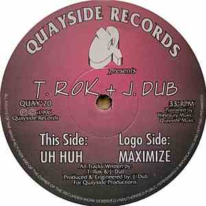 T. Rok + J. Dub - Maximize / Uh Huh