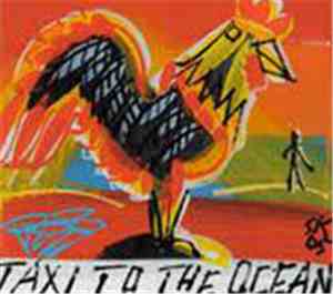 Taxi To The Ocean - Taxi To The Ocean