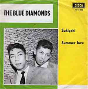 The Blue Diamonds - Sukiyaki / Summer Love