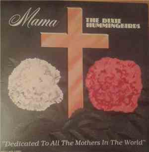 The Dixie Hummingbirds - Mama 