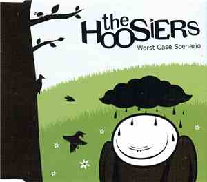 The Hoosiers - Worst Case Scenario