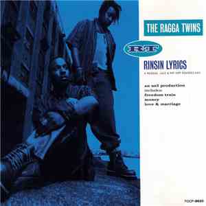 The Ragga Twins - Rinsin Lyrics