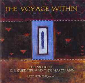 Ugo Bonessi - The Voyage Within - The Music of G. J. Gurdjeff and T. De Har ...