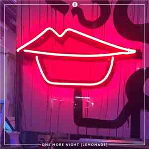 XY&O  - One More Night (Lemonade)