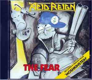 Acid Reign  - The Fear / Moshkinstein