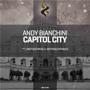 Andy Bianchini - Capitol City