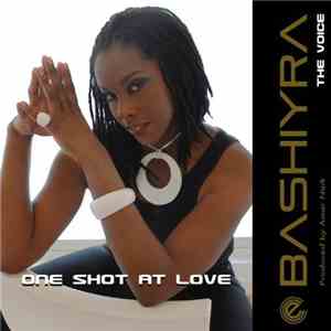Bashiyra - One Shot at Love - EP