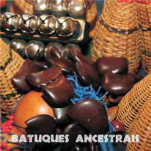 Batuques Ancestrais - Batuques Ancestrais