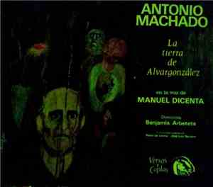 Benjamin Arbeteta - Antonio Machado. La Tierra De Alvargonzález