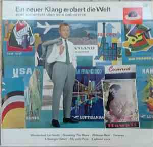Bert Kaempfert & His Orchestra - Ein Neuer Klang Erobert Die Welt